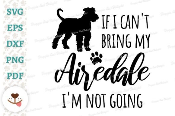 Funny Airedale Terrier Dog Lover Design