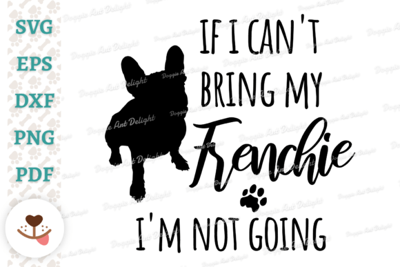 Funny Frenchie Dog Lover Design
