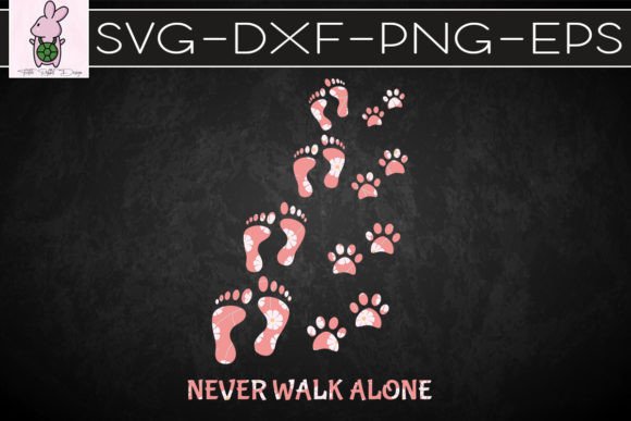 Never Walk Alone Paw Dog Flower